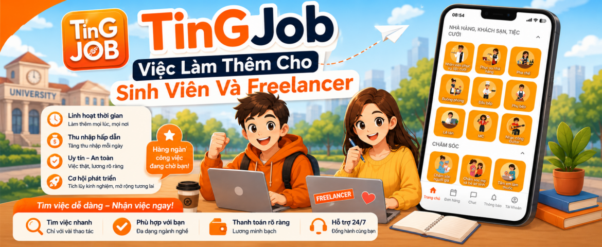 TinGJob – Việc Làm Thêm Cho Sinh Viên Và Freelancer